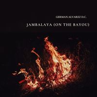 German Alvarez D.C. - Jambalaya (On the Bayou) (Instrumental)