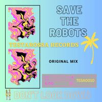 Save the Robots - Don't Look Down