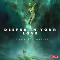 Emanuele Marini - Deeper in your love