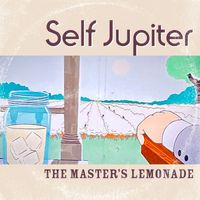 Self Jupiter - The Master's Lemonade