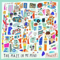ProleteR - The Maze in My Mind