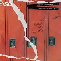 Vitamin String Quartet - VSQ Performs Fall Out Boy: A Brief History of... Vol. 1