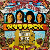 Mud - The Private Stock Mudpack: Special Great Hits Recipe (2023 Remastered)