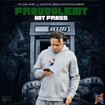 Hot Frass - Fraudulent (Explicit)