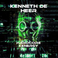 Kenneth de Heer - Hardcore Kenergy