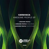 Caravaca - Awesome People EP