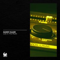 Sammy Slade - Lost in the Music