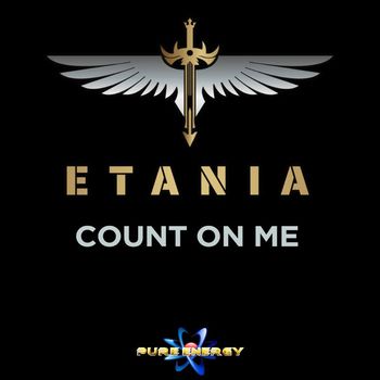 Etania - Count on Me