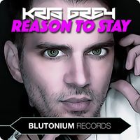 Kris Grey - Reason to Stay