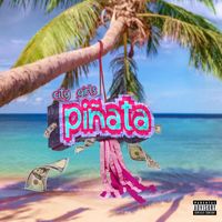 City Girls - Piñata (Explicit)