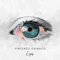 Vincenzo Crimaco - Eyes