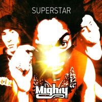 Mighty 44 - Superstar