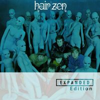 Zen - Hair (Expanded Edition)