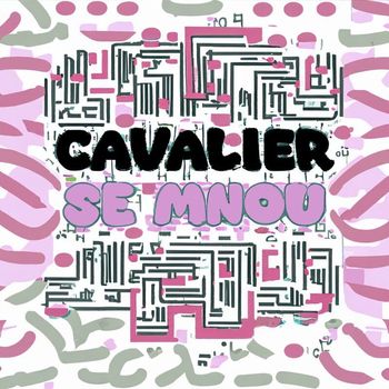 Cavalier - Se mnou (Explicit)