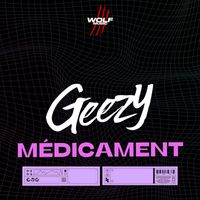 Geezy - Médicament