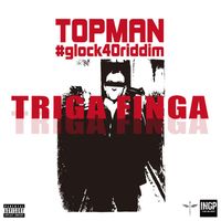 Triga Finga - Top Man