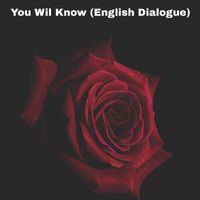 Sukhbir Deol - You Will Know (English Dialogue)