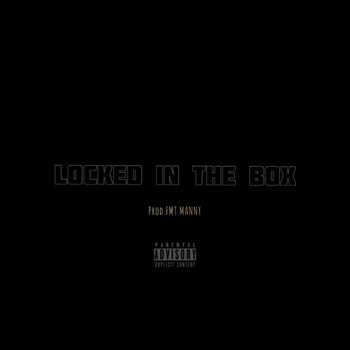 Fizzy - Locked In The Box (Explicit)