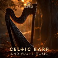 Meditation Music Zone - Celtic Harp and Flute Music (Relaxation and Soul Cleanse, Meditative Healing, Enchanting Fantasy Sounds)