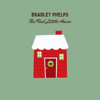 Bradley Phelps - The Red Little House