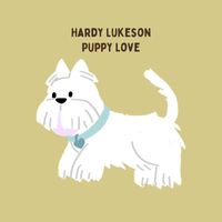 Hardy Lukeson - Puppy Love