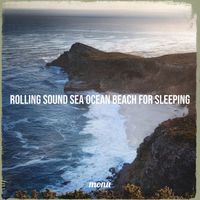 Monu - Rolling Sound Sea Ocean Beach for Sleeping