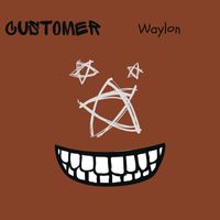 Waylon - Customer