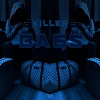 Killer - Bags (Explicit)