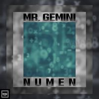 Mr. Gemini - Numen