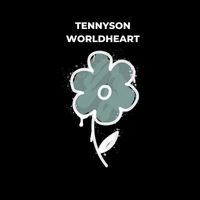 Tennyson - Worldheart