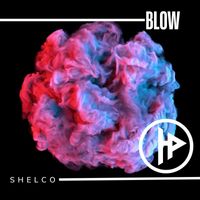 Shelco Garcia - Blow