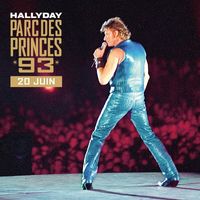 Johnny Hallyday - Parc des Princes 93 (Live / Dimanche 20 juin 1993)