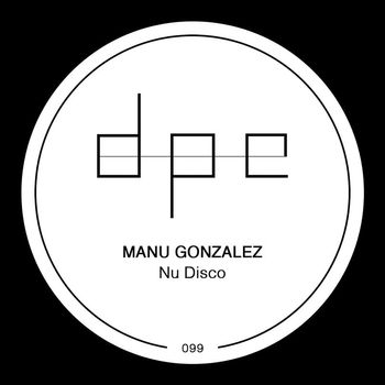 Manu Gonzalez - Nu Disco