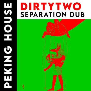 Dirtytwo - Separation Dub