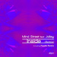 Mind Street feat. Jalley - Inside (Remix)
