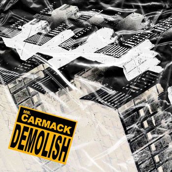 Mr. Carmack - Demolish