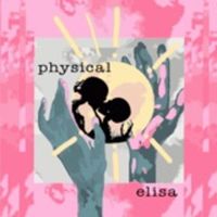 Elisa - Physical