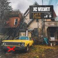 J.C. Velvet - Let It Flow