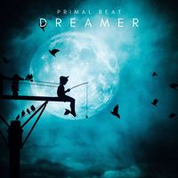 Primal Beat - Dreamer