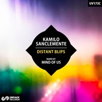 Kamilo Sanclemente - Distant Blips (Mind Of Us Remix)