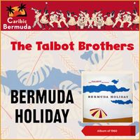 The Talbot Brothers - Bermuda Holiday (Album of 1960)