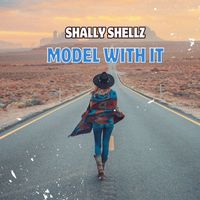 shally shellz - Model with It