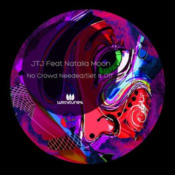 JTJ - No Crowd Needed / Set It Off