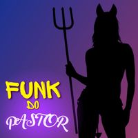 Daniel Saavedra - Funk do Pastor
