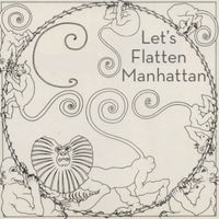 Richard Strange - Let's Flatten Manhattan