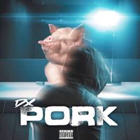 DX - Pork