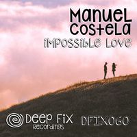 Manuel Costela - Impossible Love