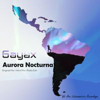 Gayax - Aurora Nocturna
