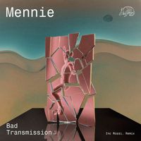 Mennie - Bad Transmission
