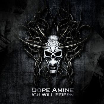 Dope Amine - Ich will feiern
